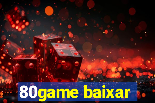 80game baixar