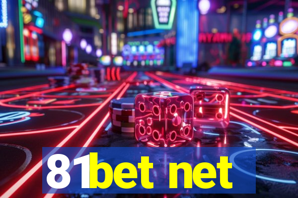 81bet net