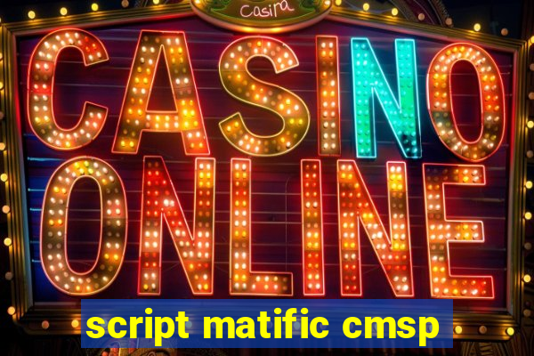 script matific cmsp