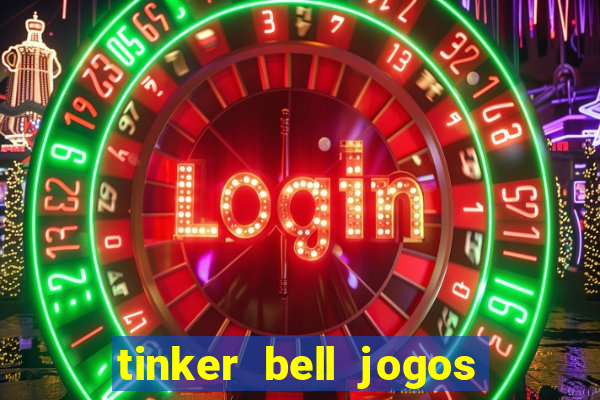 tinker bell jogos do refugio das fadas completo dublado