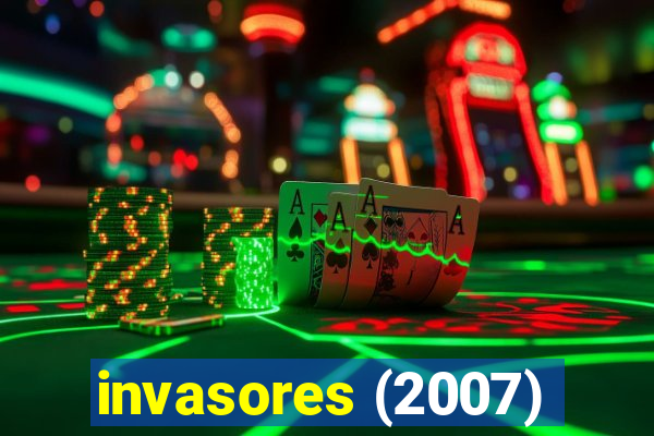 invasores (2007)