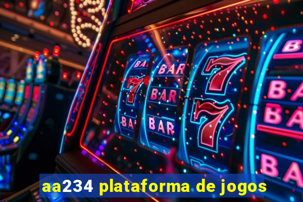 aa234 plataforma de jogos