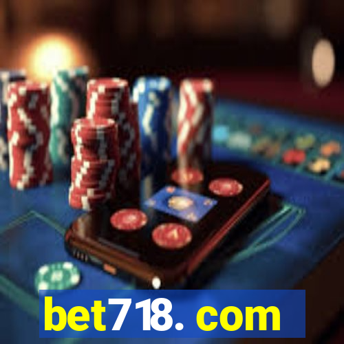 bet718. com