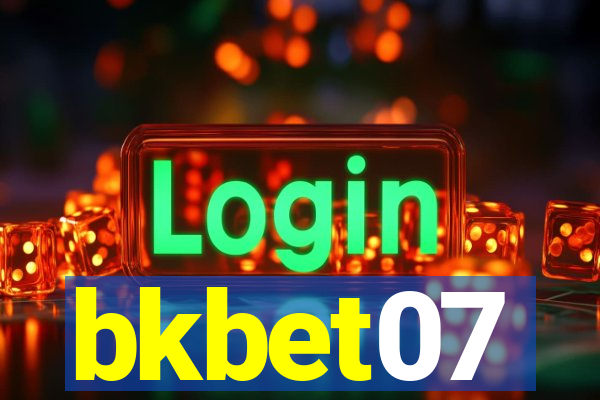 bkbet07