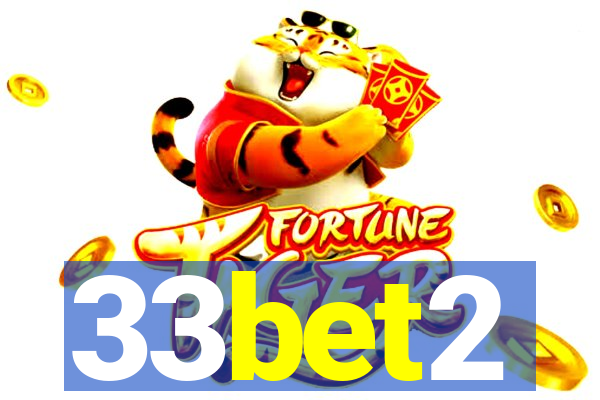 33bet2