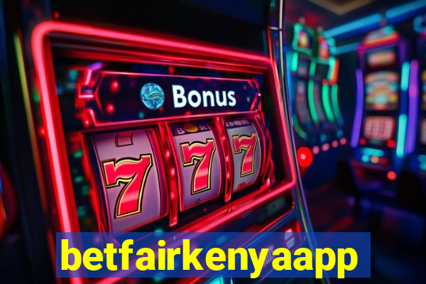 betfairkenyaapp