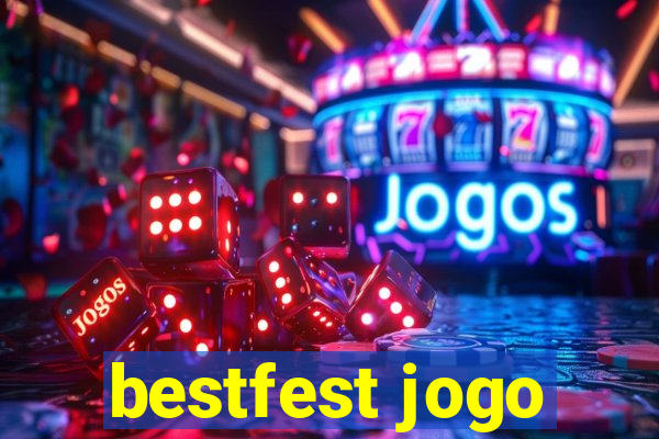 bestfest jogo