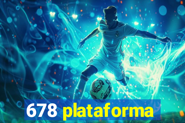 678 plataforma