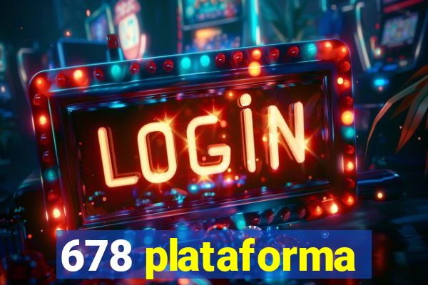 678 plataforma