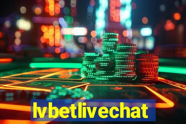 lvbetlivechat