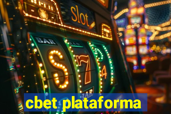 cbet plataforma