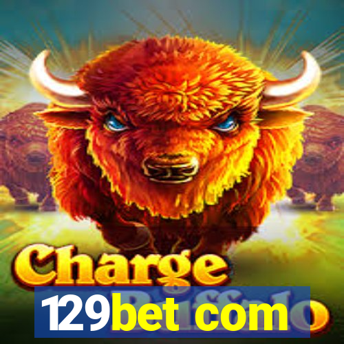 129bet com