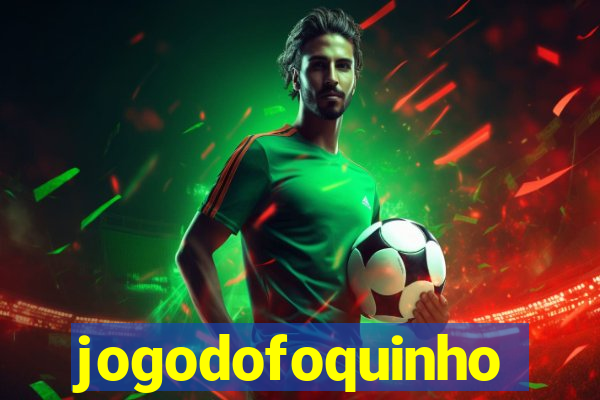 jogodofoquinho