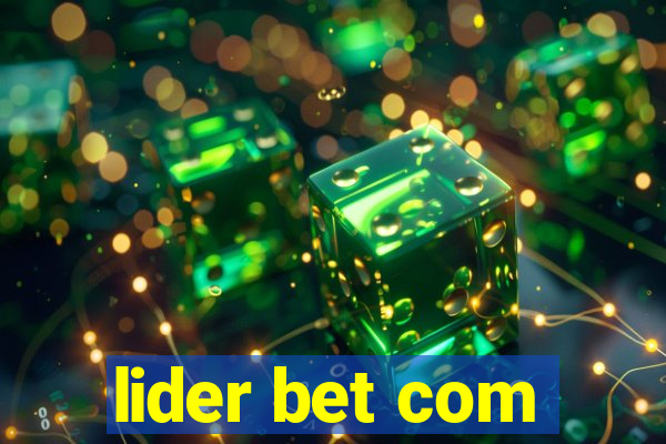 lider bet com