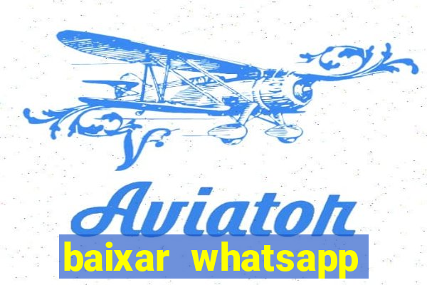 baixar whatsapp beta 3.3.10 atualizado