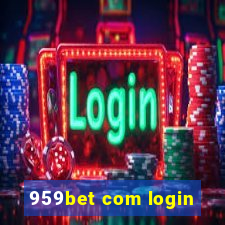 959bet com login