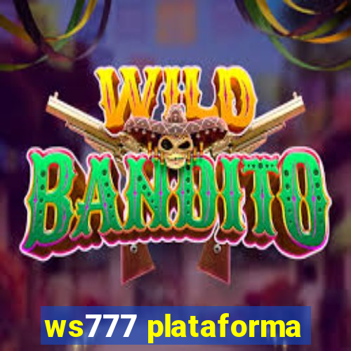 ws777 plataforma