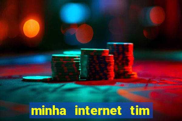 minha internet tim beta acabou como contratar mais