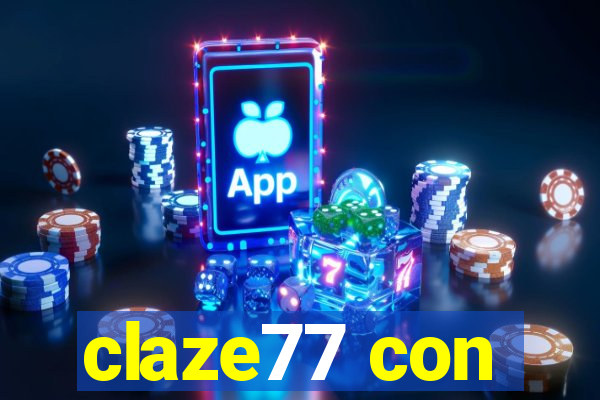 claze77 con