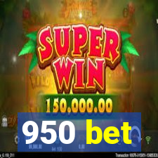 950 bet