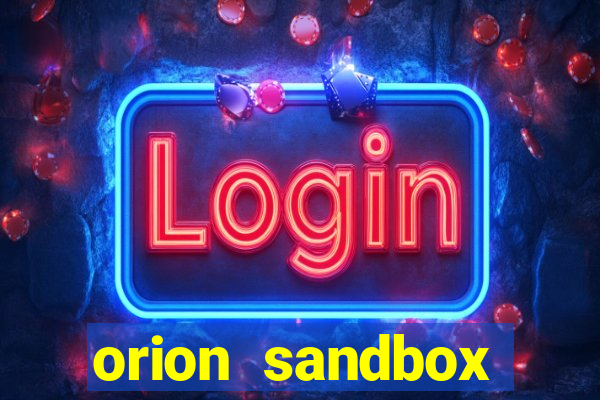 orion sandbox enhanced jogos 360