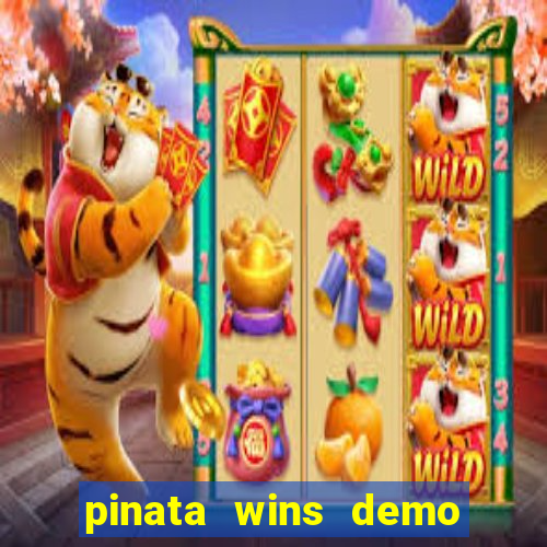 pinata wins demo com funcionalidade