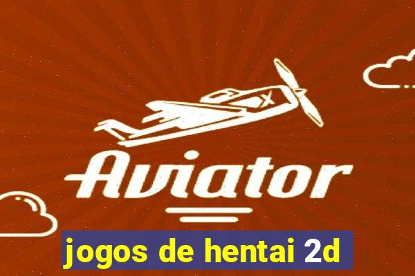 jogos de hentai 2d