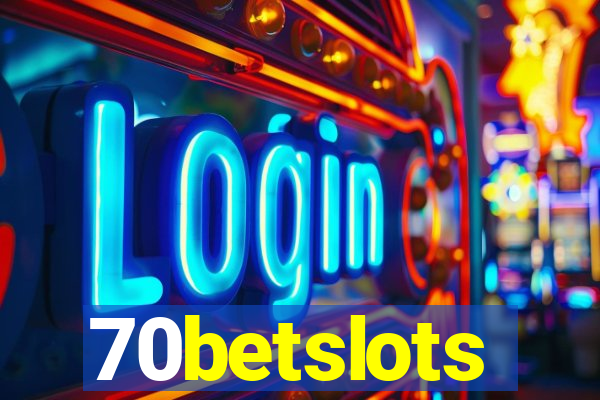 70betslots