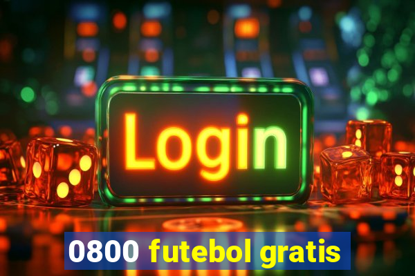 0800 futebol gratis