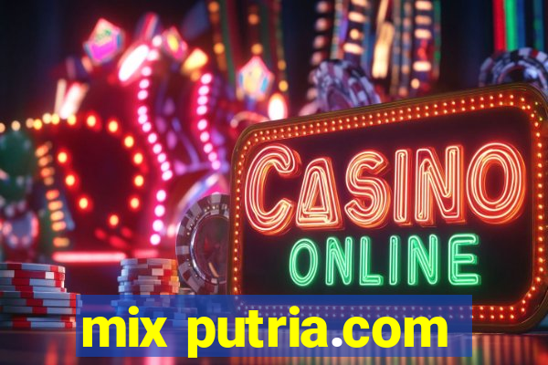 mix putria.com