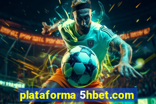 plataforma 5hbet.com