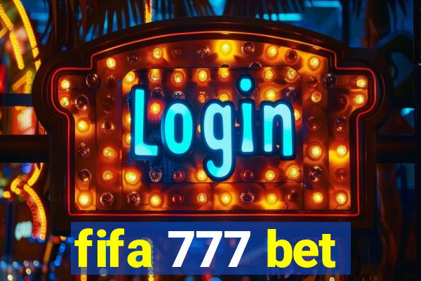 fifa 777 bet