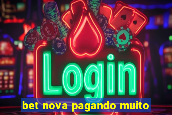 bet nova pagando muito