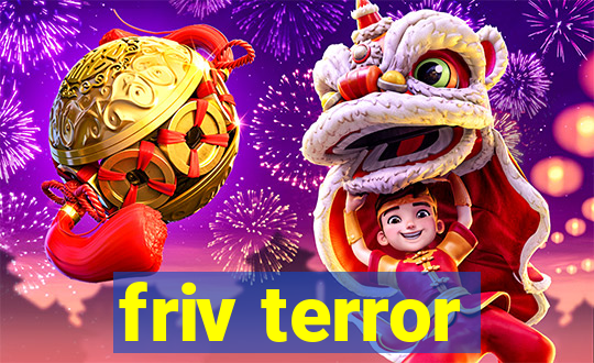 friv terror