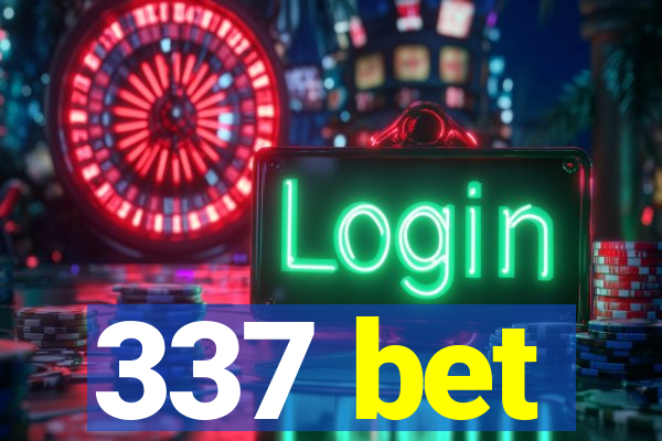 337 bet