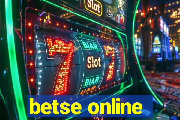 betse online