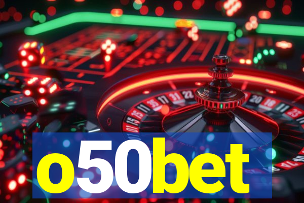 o50bet