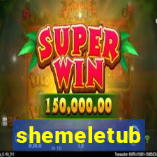 shemeletub