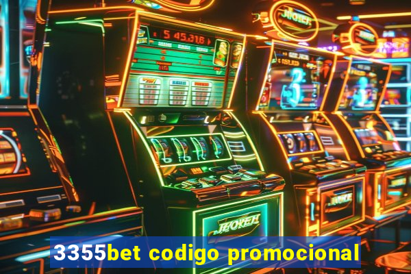 3355bet codigo promocional