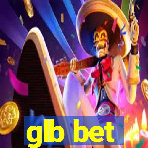 glb bet