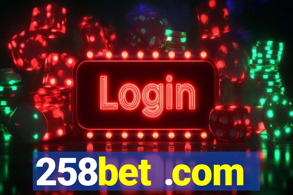 258bet .com