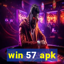 win 57 apk