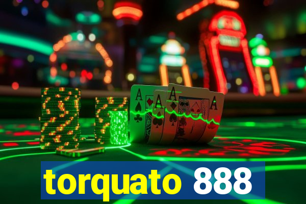 torquato 888