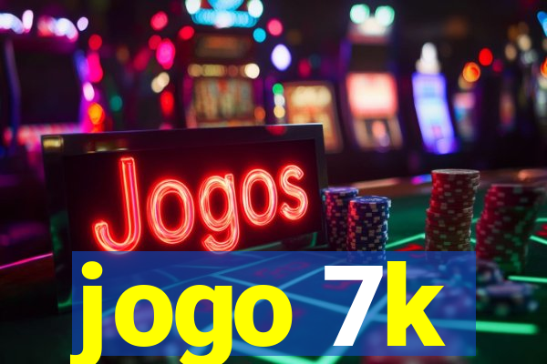 jogo 7k