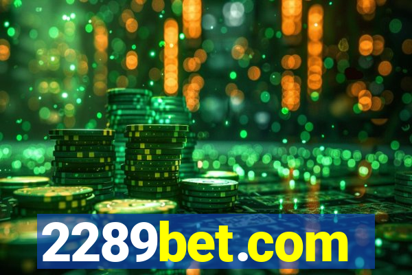 2289bet.com