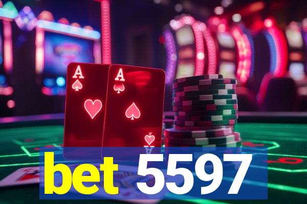 bet 5597