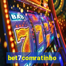 bet7comratinho