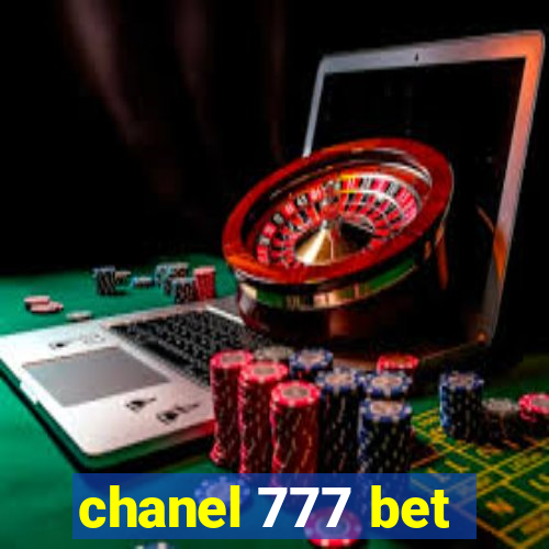 chanel 777 bet