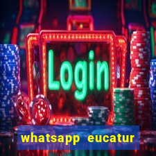 whatsapp eucatur porto velho