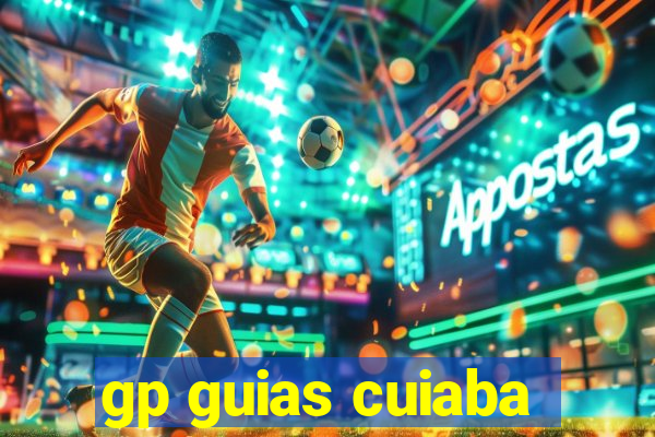 gp guias cuiaba